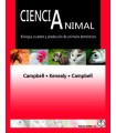 CIENCIA ANIMAL. BIOLOGÍA, CUIDADO Y PRODUCCIÓN DE ANIMALES DOMÉSTICOS