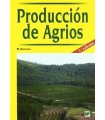 PRODUCCIÓN DE AGRIOS