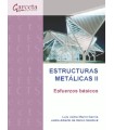 ESTRUCTURAS METÁLICAS II. ESFUERZOS BÁSICOS