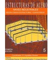 ESTRUCTURAS DE ACERO (TOMO 5). NAVES INDUSTRIALES