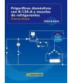 FRIGORÍFICOS DOMÉSTICOS CON R-134-A Y MEZCLAS DE REFRIGERANTES (DVD + LIBRO)
