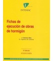FICHAS DE EJECUCIÓN DE OBRAS DE HORMIGÓN. (De acuerdo con la EHE-08)