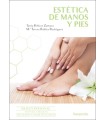 ESTÉTICA DE MANOS Y PIES (2ª Edición)