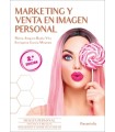 MARKETING Y VENTA EN IMAGEN PERSONAL (2ª Edición)