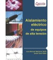 AISLAMIENTO ELÉCTRICO DE EQUIPOS DE ALTA TENSIÓN