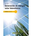 GENERACIÓN DE ENERGÍA SOLAR FOTOVOLTAICA