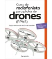 CURSO DE RADIOFONISTA PARA PILOTOS DE DRONES (RPAS)