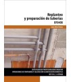 REPLANTEO Y PREPARACIÓN DE TUBERÍAS UF0408