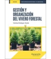 GESTION Y ORGANIZACIÓN DEL VIVERO FORESTAL
