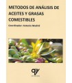 MÉTODOS DE ANÁLISIS DE ACEITES Y GRASAS COMESTIBLES