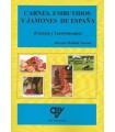 CARNES, EMBUTIDOS Y JAMONES DE ESPAÑA (Ciencia y Gastronomía)
