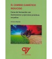 EL CAMBIO CLIMÁTICO INDUCIDO