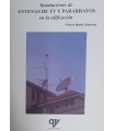 INSTALACIONES DE ANTENAS DE TELEVISIÓN Y PARARRAYOS EN LA EDIFICACIÓN