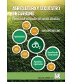 AGRICULTURA Y SECUESTRO DE CARBONO. Potencial de mitigación del cambio climático