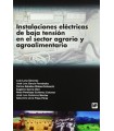 INSTALACIONES ELÉCTRICAS DE BAJA TENSIÓN EN EL SECTOR AGRARIO Y AGROALIMENTARIO