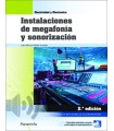 INSTALACIONES DE MEGAFONÍA Y SONORIZACIÓN (2ª Edición, Año 2022)