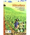 VITICULTURA. Técnicas de cultivo de la vid, calidad de la uva y atributos de los vinos